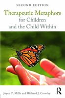Therapeutic Metaphors for Children and the Child Within 0876304293 Book Cover