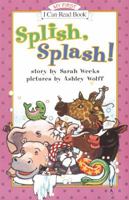 Splish, Splash! (My First I Can Read) 0064442829 Book Cover