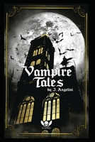 Vampire tales B0CLLV2TWG Book Cover