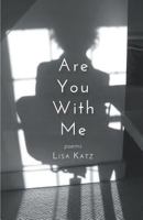 Are You With Me (124) 1635340209 Book Cover