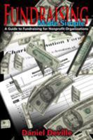 Fundraising Made Simple: A Guide to Fundraising for Nonprofit Organizations 1312586397 Book Cover