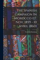 The Spanish Campaign In Morocco 1017841314 Book Cover