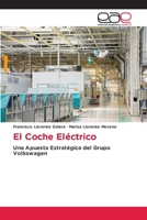 El Coche Eléctrico (Spanish Edition) 6209094287 Book Cover