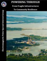 Powering Through: From Fragile Infrastructures To Community Resilience 0998384402 Book Cover