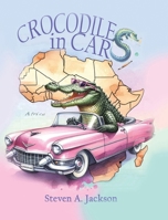 Crocodiles in Cars B0DZ8D9H26 Book Cover