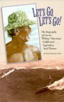 Let's Go, Let's Go 0966015312 Book Cover