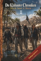 Die Klabauter Chroniken | Buch 2 | Durch Sand und Sturm | Fantasy-Spielbuch | Nadel-Edition: Welt der Gangs & Piraten | Du entscheidest mit deinem ... Gang, Freunden und Feinden) (German Edition) B0H2YQBJX9 Book Cover
