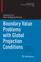 Boundary Value Problems with Global Projection Conditions 3319701134 Book Cover