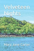 Velveteen Nights 1540169685 Book Cover