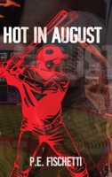 Hot in August 1088074383 Book Cover