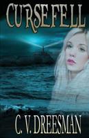 Cursefell (Venom Borne, #1) 1508974411 Book Cover