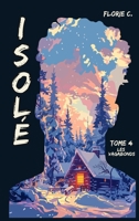 Isolé T4: Les Vagabons (French Edition) 2383921084 Book Cover