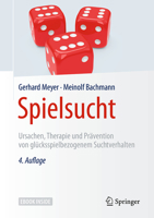 Spielsucht: Ursachen Und Therapie 3662548380 Book Cover