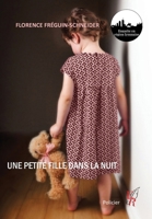 Une petite fille dans la nuit (French Edition) 2377896901 Book Cover