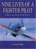 Nine Lives of a Fighter Pilot 1840373903 Book Cover