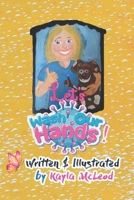 Let's Wash Our hands! 1777264006 Book Cover