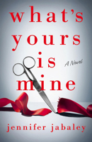 What's Yours Is Mine 1662527799 Book Cover
