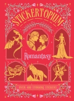 Stickertopium: Romantasy 1836005288 Book Cover