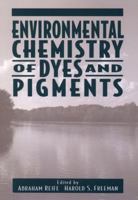 Environmental Chemistry of Dyes and Pigments 0471589276 Book Cover