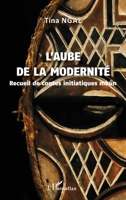 L'aube de la modernité: Recueil de contes initiatiques mbûn (French Edition) 2343154511 Book Cover