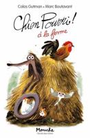 Chien pourri à la ferme (MOUCHE POCHE) (French Edition) 2211223656 Book Cover