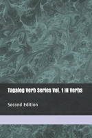 Tagalog Verb Series Vol. 1 IN verbs 2nd Edition 1515283518 Book Cover