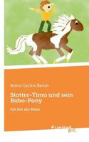 Stotter-Timo Und Sein Bobo-Pony 3710327253 Book Cover