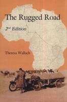 The Rugged Road 0956497527 Book Cover