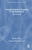 Transgenerational Haunting in Psychoanalysis: Toxic Errands 1032484292 Book Cover