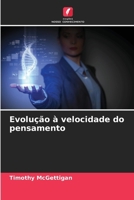 Evolução à velocidade do pensamento (Portuguese Edition) 3330803924 Book Cover