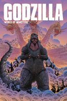 Godzilla: World of Monsters 1684058309 Book Cover