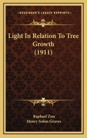 Light In Relation To Tree Growth 1120316634 Book Cover