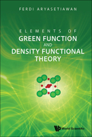 Elements of Green Function and Density Functional Theory 9819805791 Book Cover