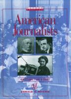 American Journalist: Getting the Story 0195099079 Book Cover