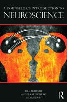 A Counselor's Introduction to Neuroscience 0415662281 Book Cover