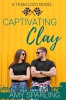 Captivating Clay B09916326P Book Cover