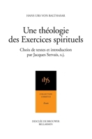 Une théologie des exercices spirituels 2220037541 Book Cover