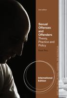 Sexual Offenses and Offenders: Theory, Practice, and Policy. Karen Terry 1133528694 Book Cover