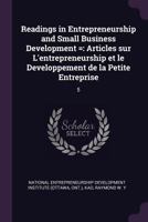 Readings in Entrepreneurship and Small Business Development =: Articles sur L'entrepreneurship et le Developpement de la Petite Entreprise: 5 1378639677 Book Cover