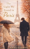The Light We Found in Paris B0GL49JJDX Book Cover