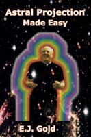 Astral Projection Made Easy 0895561735 Book Cover