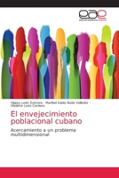 El envejecimiento poblacional cubano 6203034975 Book Cover