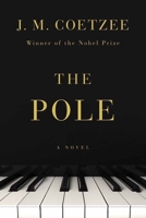 The Pole: A Novel 1324095660 Book Cover