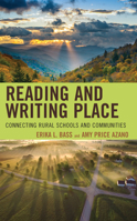 Reading and Writing Place: Connecting Rural Schools and Communities 1793638357 Book Cover