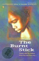 The Burnt Stick 0140369295 Book Cover