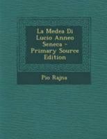 La Medea Di Lucio Anneo Seneca 1017352720 Book Cover