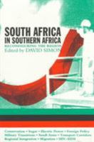 South Africa In Southern Africa: Reconfiguring The Region 0821412647 Book Cover