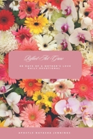 Reflect Act Grow: 60 Days of A Mother's Daily Devotional B0DTF3HCGM Book Cover