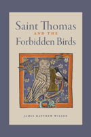 Saint Thomas and the Forbidden Birds 1685780946 Book Cover
