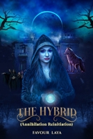 THE HYBRID B0C6BWT5KG Book Cover